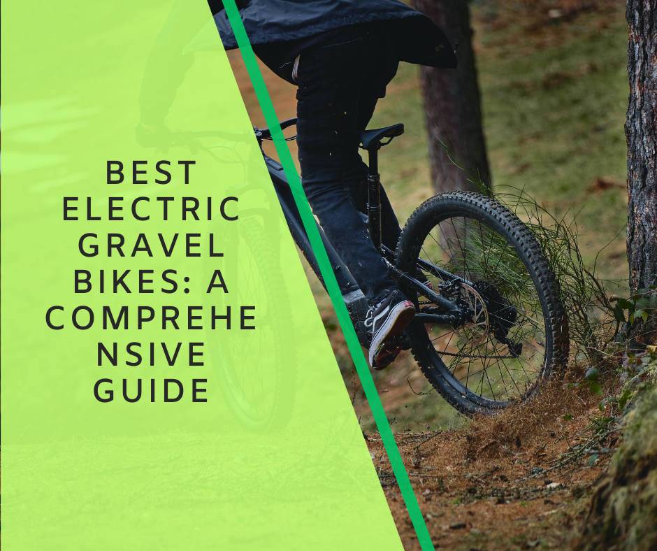Best Electric Gravel Bike: Exploring the Top Picks for Off-Road Adventures